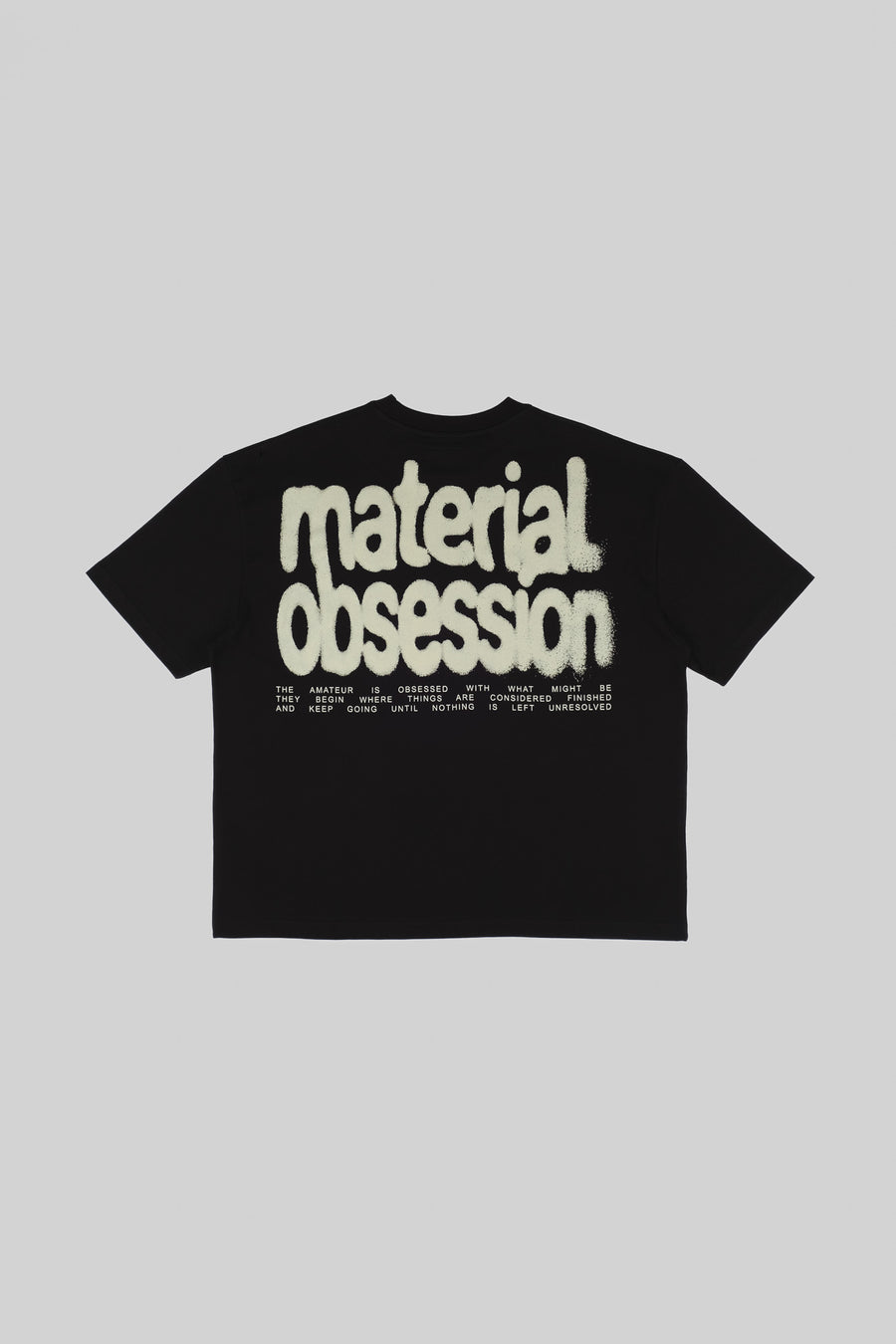 Material Obsession T-Shirt