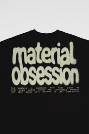 Material Obsession T-Shirt
