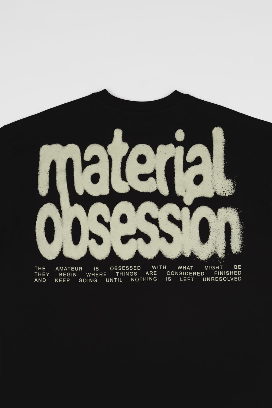 Material Obsession T-Shirt