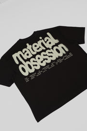Material Obsession T-Shirt